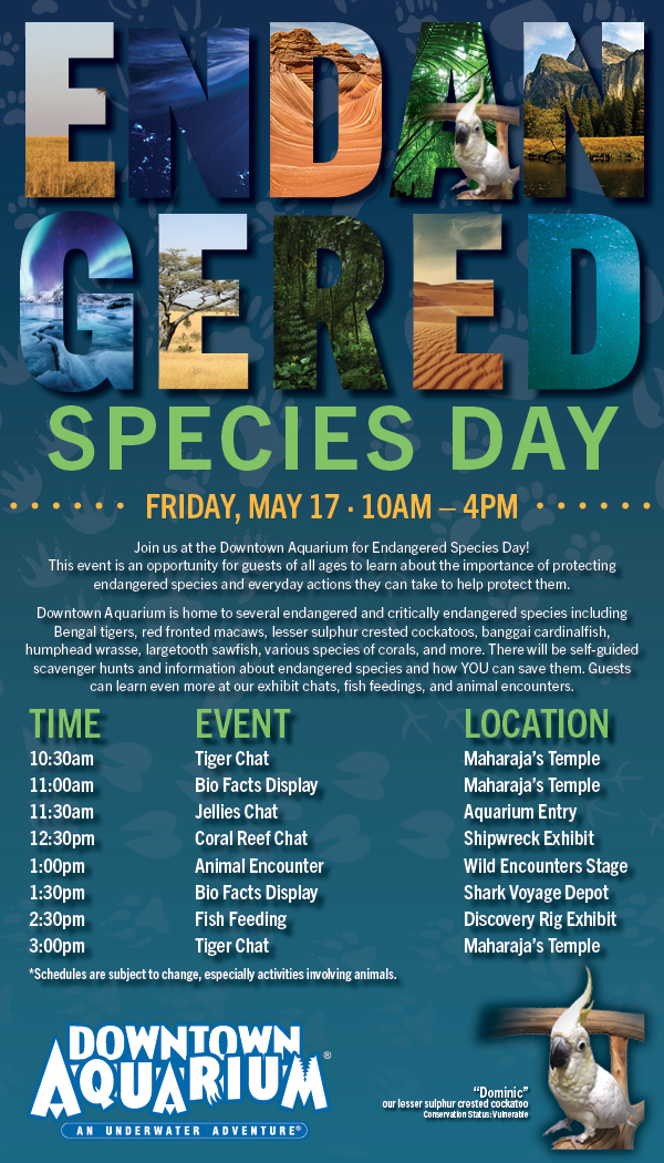 Landry's Select Club Saturday - Endangered Species Day Saturday, May 18, 2019 10am - 4pm
